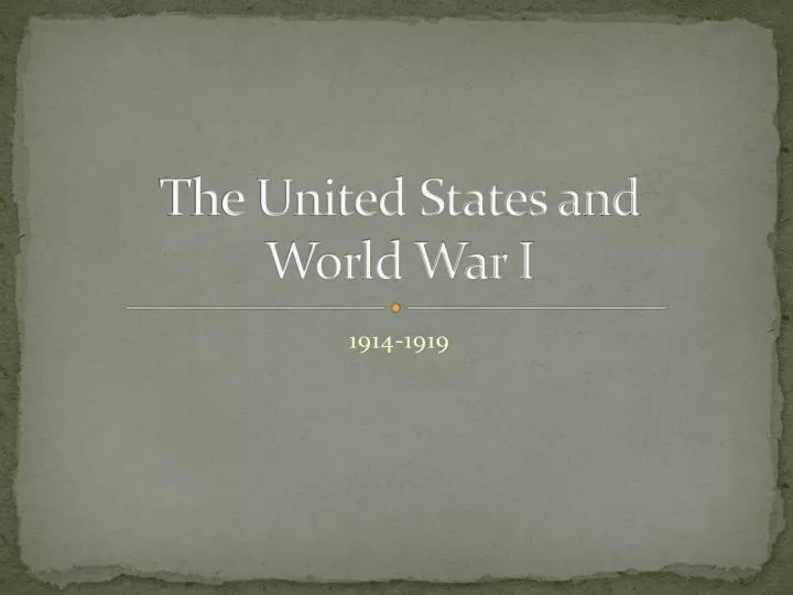 the united states and world war i