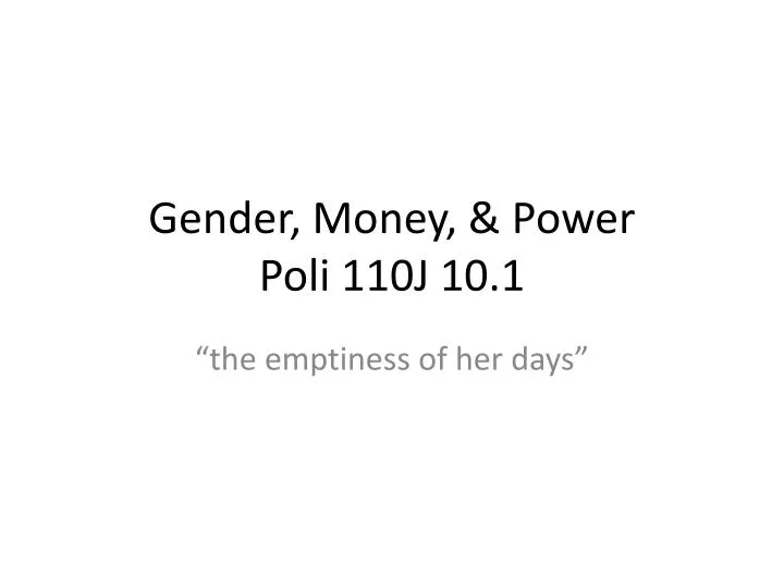 gender money power poli 110j 10 1