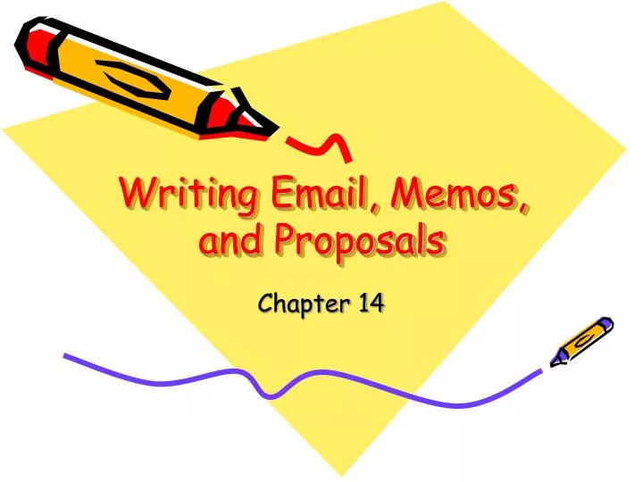 writing email memos and proposals