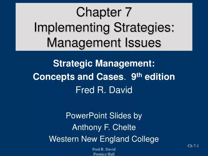 chapter 7 implementing strategies management issues