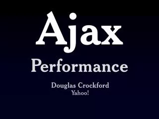 Ajax Performance