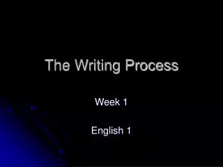 The Writing Process