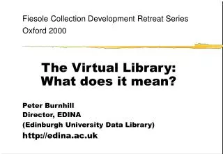 The Virtual Library: What does it mean?