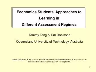 Economics Students’ Approaches to Learning in Different Assessment Regimes