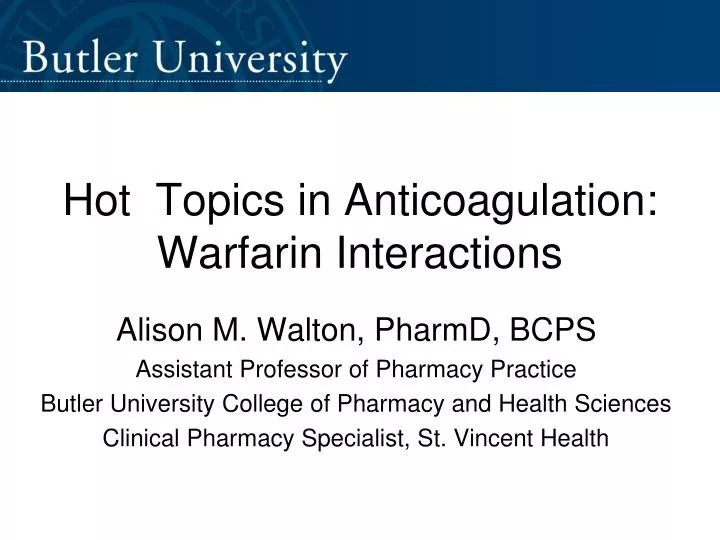 hot topics in anticoagulation warfarin interactions