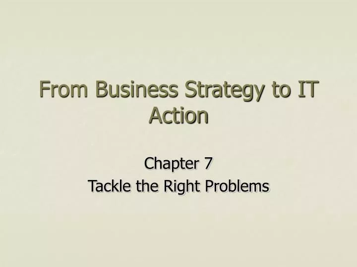 from business strategy to it action
