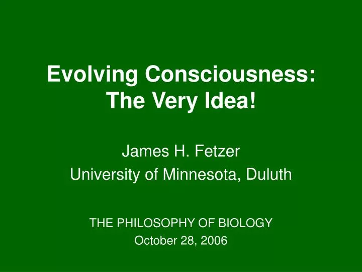 evolving consciousness the very idea