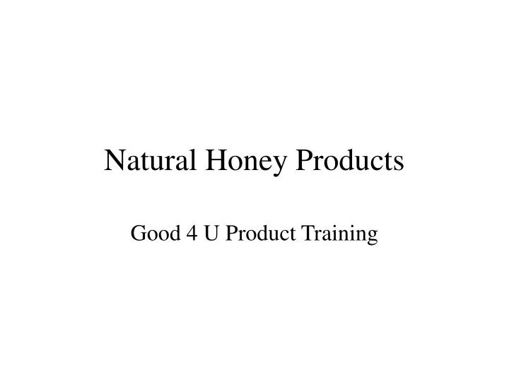 natural honey products