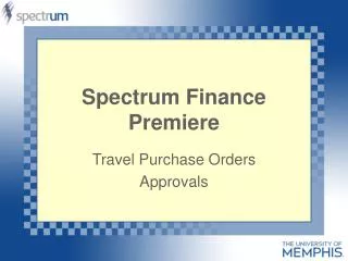 Spectrum Finance Premiere