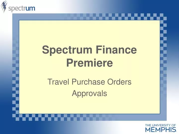 spectrum finance premiere