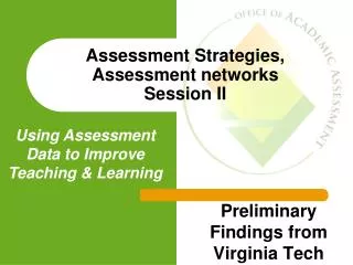 Assessment Strategies, Assessment networks Session II