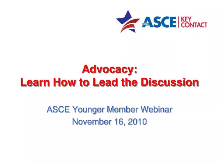 advocacy learn how to lead the discussion