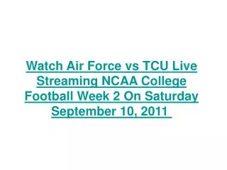 watch air force vs tcu live streaming ncaa college football