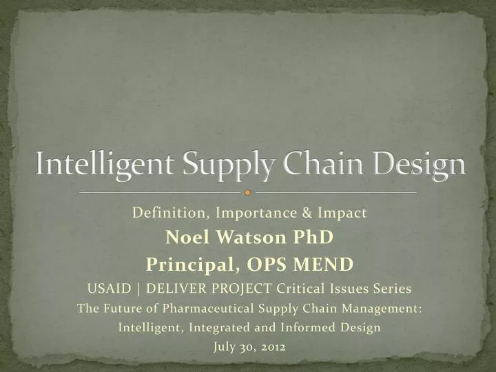 intelligent supply chain design