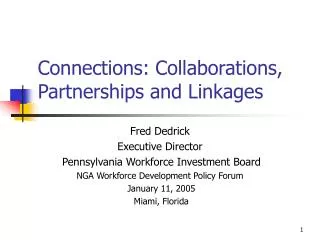 Connections: Collaborations, Partnerships and Linkages