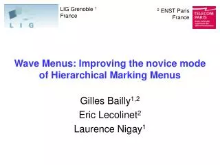 Wave Menus: Improving the novice mode of Hierarchical Marking Menus