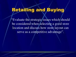 Retailing and Buying