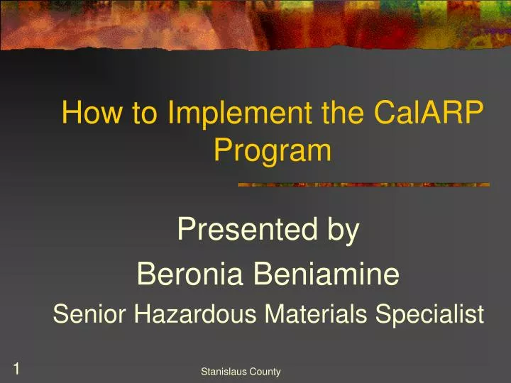 how to implement the calarp program