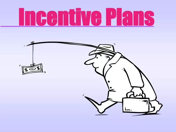 incentive plans