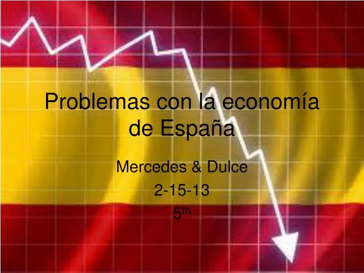 problemas con la econom a de espa a