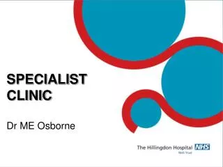 SPECIALIST CLINIC Dr ME Osborne