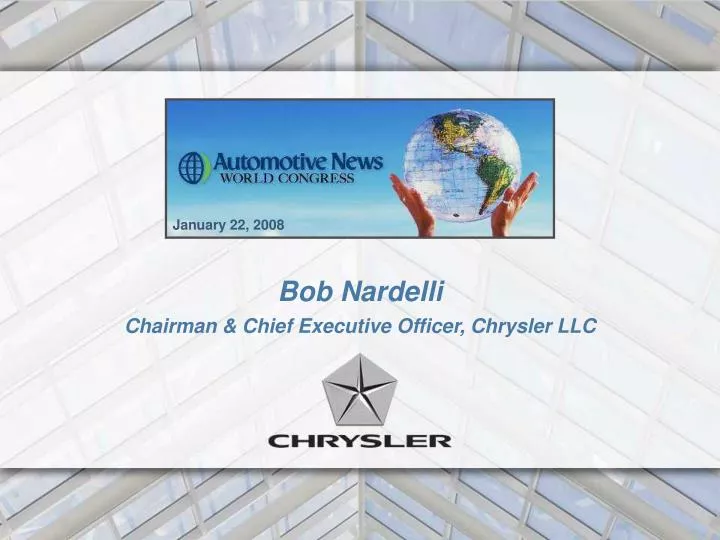bob nardelli chairman chief executive officer chrysler llc