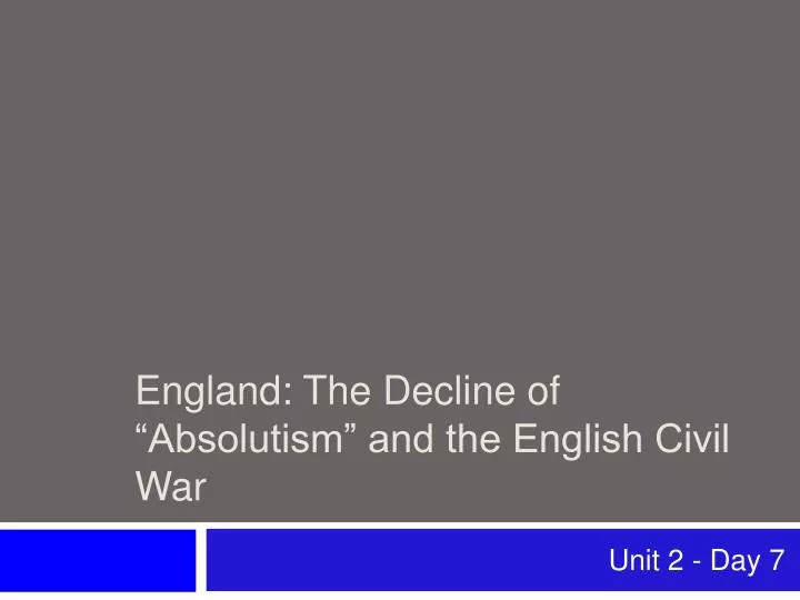 england the decline of absolutism and the english civil war