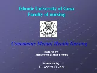 Islamic University of Gaza Faculty of nursing