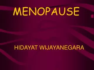 MENOPAUSE