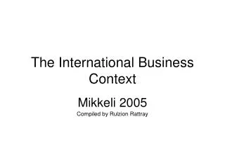 The International Business Context