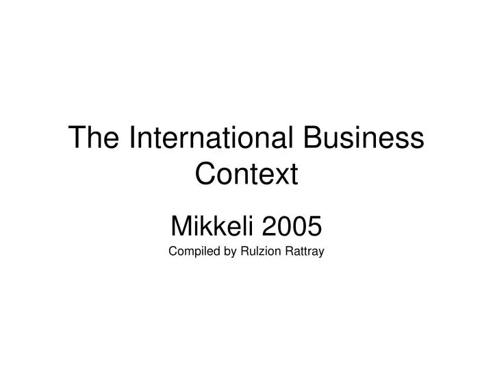 the international business context