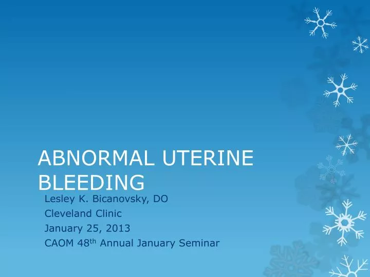 Ppt Abnormal Uterine Bleeding Powerpoint Presentation Free Download Id1453413
