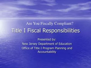 Title I Fiscal Responsibilities