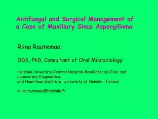 Antifungal and Surgical Management of a Case of Maxillary Sinus Aspergilloma