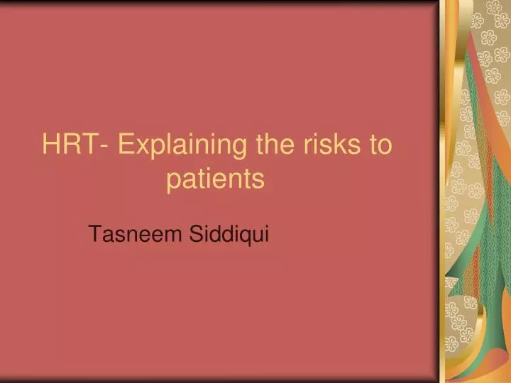 hrt explaining the risks to patients