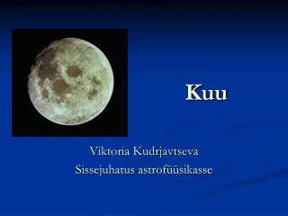 viktoria kudrjavtseva s issejuhatus astrof sikasse