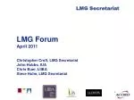 LMG Forum April 2011