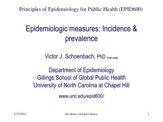 Epidemiologic measures: Incidence &amp; prevalence