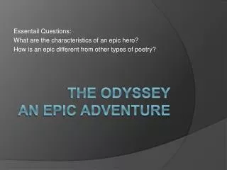 The Odyssey An Epic Adventure