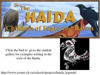 http://www.yesnet.yk.ca/schools/projects/haida_legends/