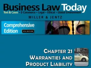 Chapter 21 Warranties and Product Liability