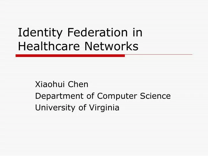 identity federation in healthcare networks
