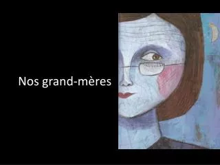 nos grand m res