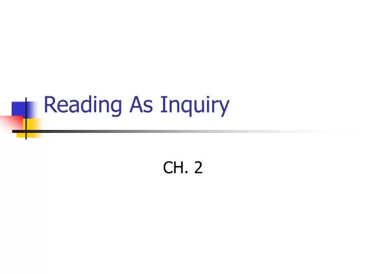 reading as inquiry