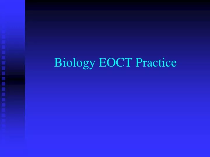 biology eoct practice