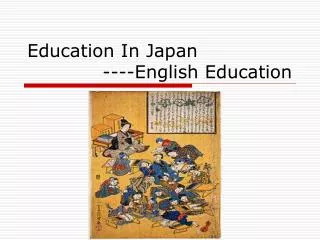 Education In Japan ----English Education