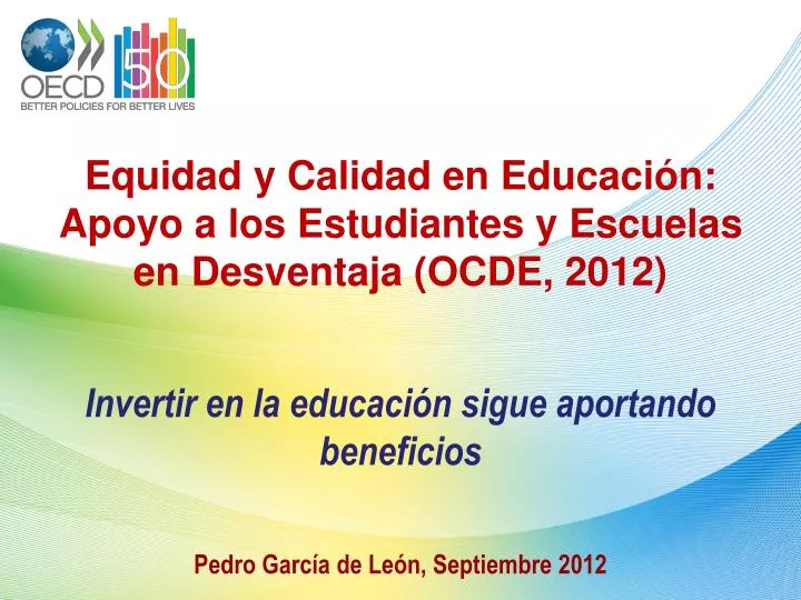 equidad y calidad en educaci n apoyo a los estudiantes y escuelas en desventaja ocde 2012