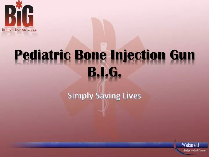 pediatric bone injection gun b i g