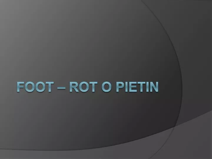 foot rot o pietin