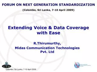 Extending Voice &amp; Data Coverage with Ease